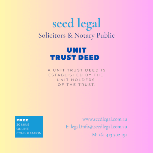 UNIT TRUST DEED